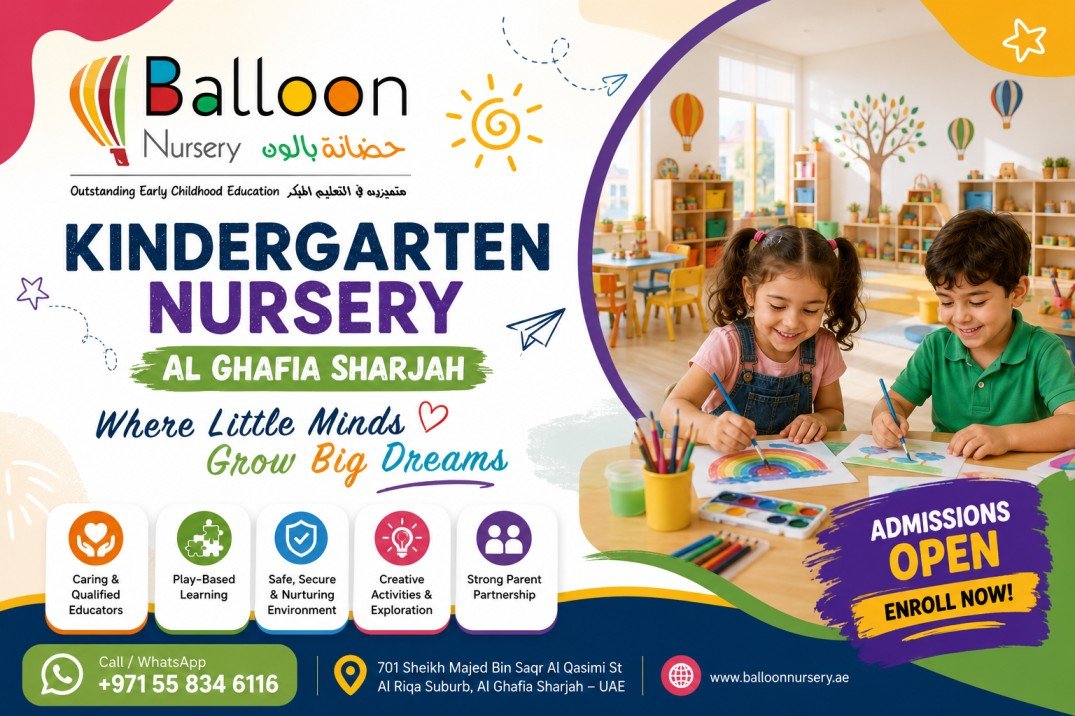 What Parents Should Know Before Selecting a Kindergarten in Al Ghafia Sharjah