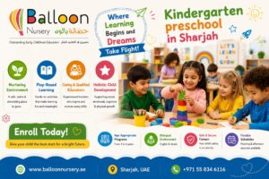 Colorful kindergarten preschool poster for Balloon Nursery in Sharjah featuring happy children in a classroom, playful learning environment